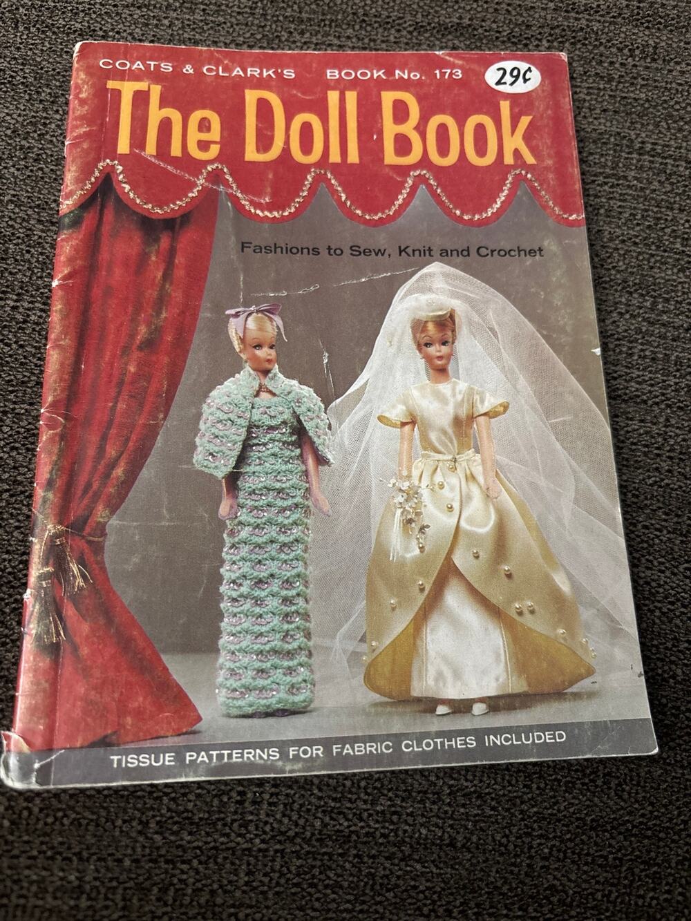 1966 Booklet "The Doll Book" by "Coats & Clark" Sew, Knit & Crochet Book 173